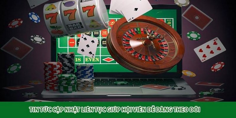 Chuyên mục tin tức cập nhật nhiều thông tin hữu ích cho người chơi