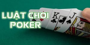 Luật chơi Poker