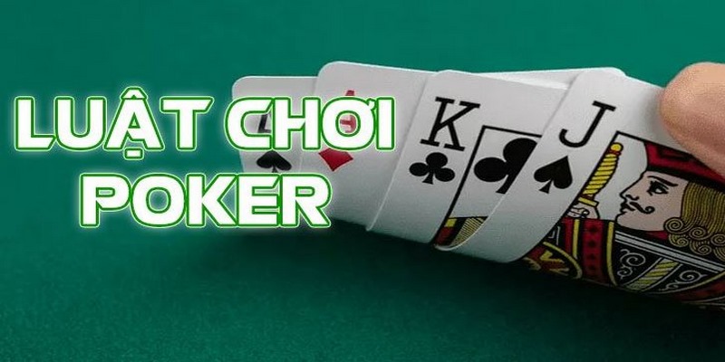 Luật chơi Poker