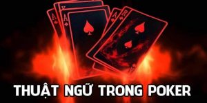 Thuật ngữ Poker